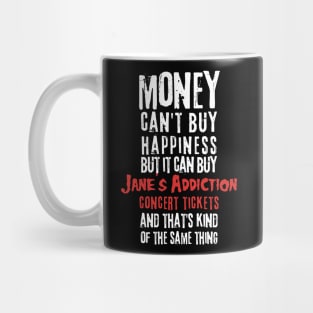 janes money cant buy Mug